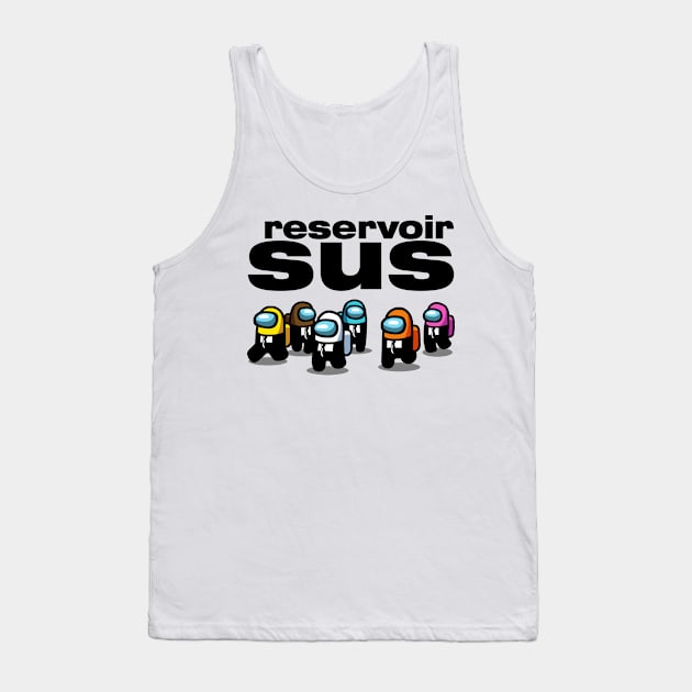 Reservoir Sus Tank Top by demonigote